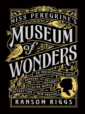 cover image of Miss Peregrine's Museum of Wonders